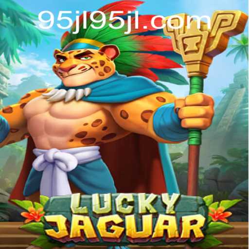 Exploring the Thrills of LuckyJaguar: A Comprehensive Guide
